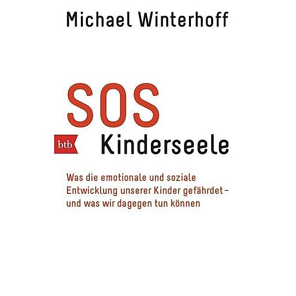 SOS Kinderseele, Michael Winterhoff