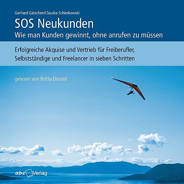 SOS Neukunden, Gerhard Gieschen, Claudia Schimkowski