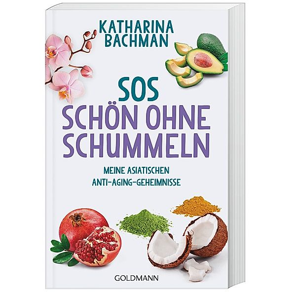 SOS - Schön ohne Schummeln, Katharina Bachman