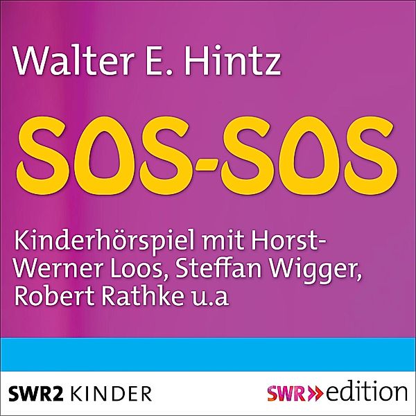 SOS-SOS, Werner E. Hintz