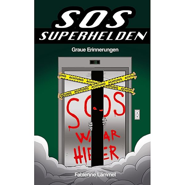 SOS-Superhelden, Fabienne Lämmel