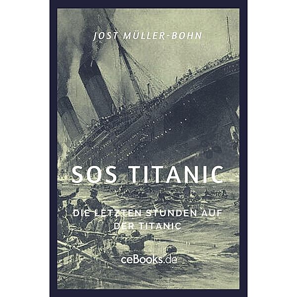 SOS Titanic, Jost Müller-Bohn