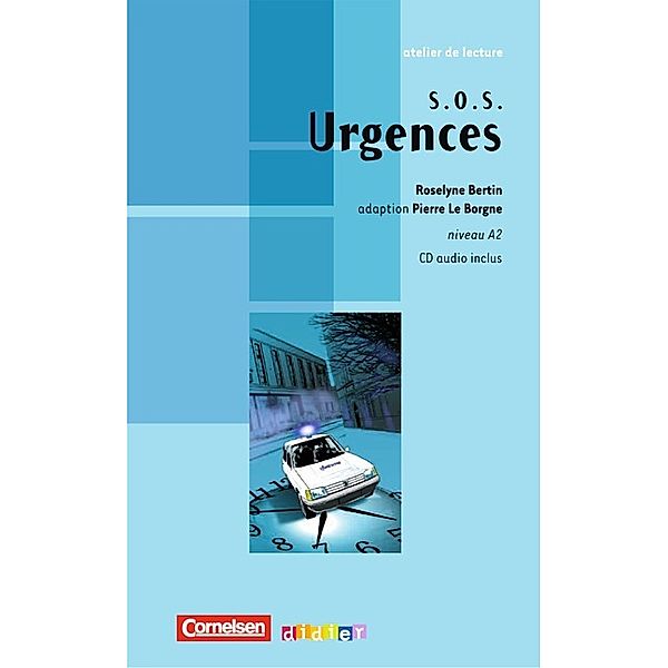 SOS Urgences, m. Audio-CD, Roselyn Bertin