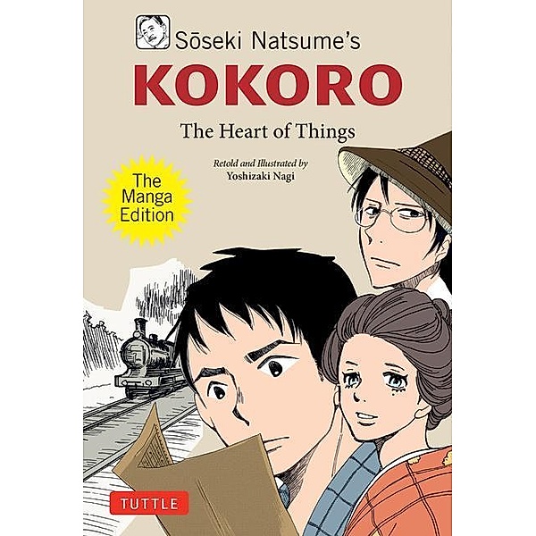 Soseki Natsume's Kokoro: The Manga Edition, Soseki Natsume