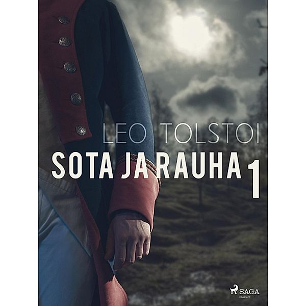 Sota ja rauha 1 / World Classics Bd.1, Leo Tolstoi