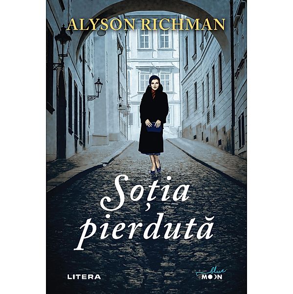 Sotia pierduta / Blue Moon, Alyson Richman