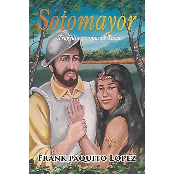 SOTOMAYOR / GoldTouch Press, LLC, Frank Paquito Lopez