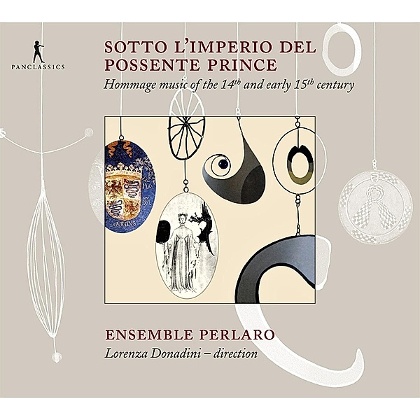Sotto L'Imperio Del Possente Prince-Huld, Ensemble Perlaro