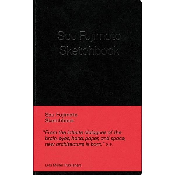 Sou Fujimoto - Sketchbook, Sou Fujimoto