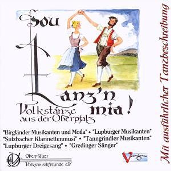 Sou Tanz'N Mia! Oberpfalz, Diverse Interpreten