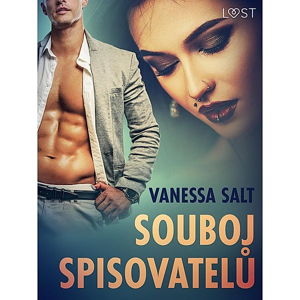 Souboj spisovatelu - Krátká erotická povídka, Vanessa Salt