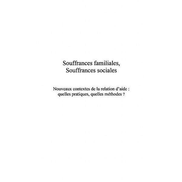 Souffrances familiales, souffrances soci / Hors-collection, Lavoue Jean