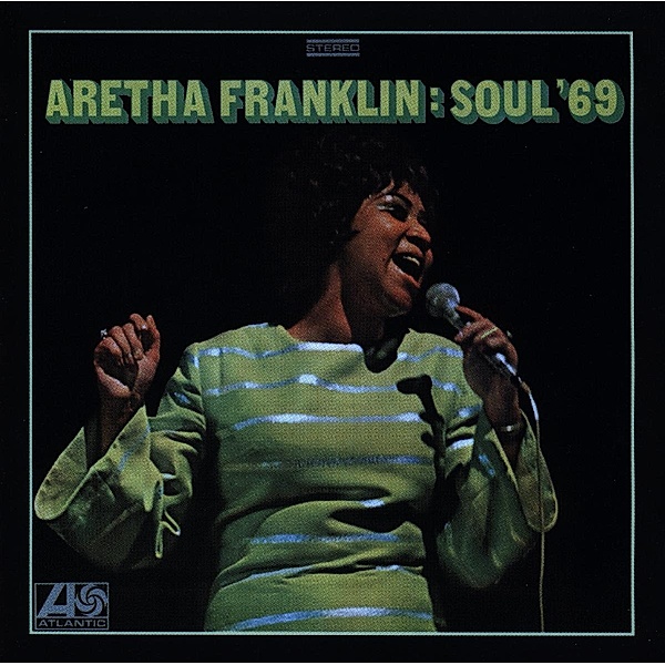 Soul '69, Aretha Franklin