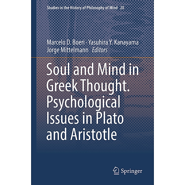 Soul and Mind in Greek Thought. Psychological Issues in Plato and Aristotle