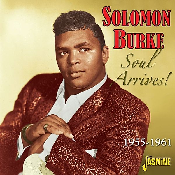 Soul Arrives 1955-1961, Solomon Burke