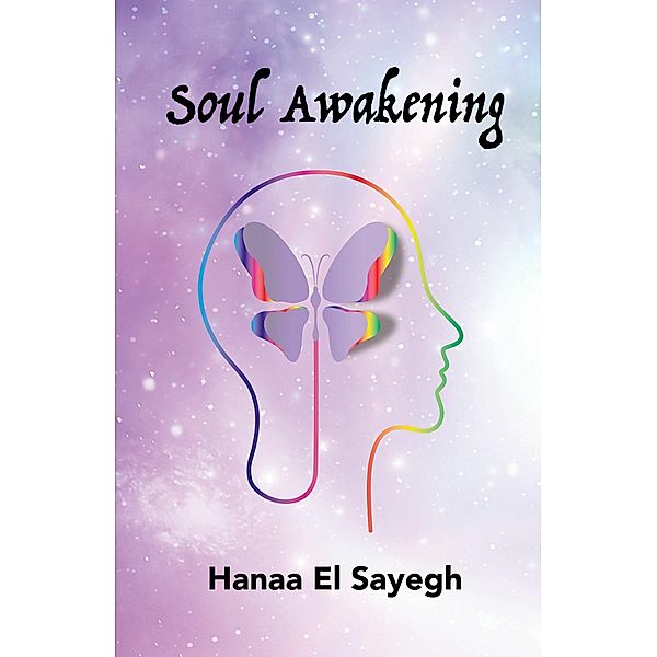 Soul Awakening, Hanaa El-Sayegh
