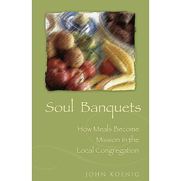 Soul Banquets, John Koenig