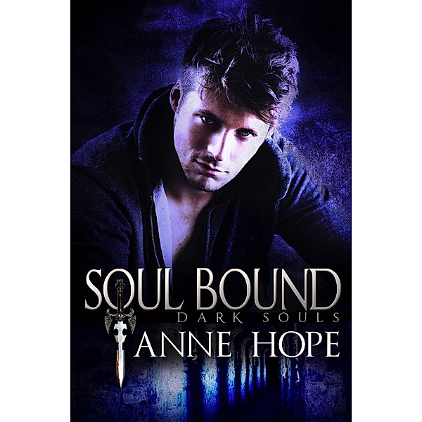 Soul Bound (Dark Souls, #1) / Dark Souls, Anne Hope