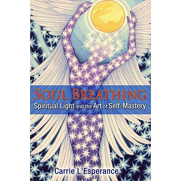 Soul Breathing, Carrie L'Esperance