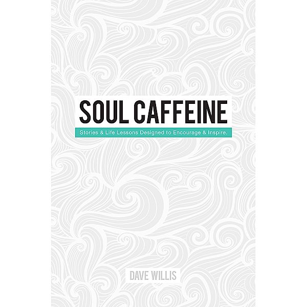 Soul Caffeine, Dave Willis