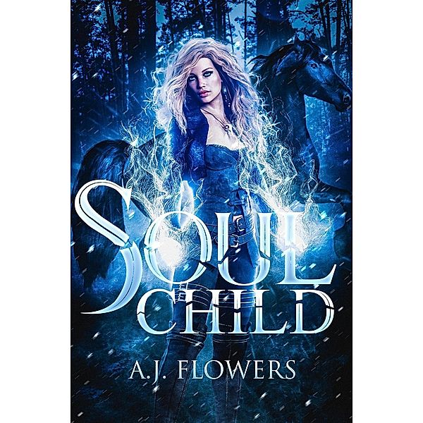 Soul Child (Dweller Saga, #2), A. J. Flowers