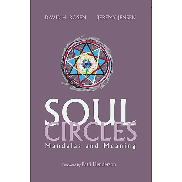 Soul Circles, David H. Rosen, Jeremy Jensen