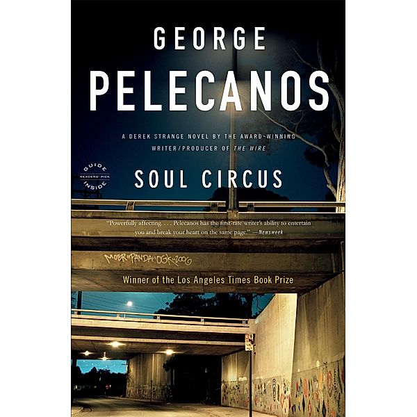 Soul Circus / Derek Strange and Terry Quinn Series Bd.3, George Pelecanos