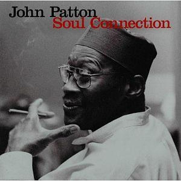 Soul Connection, John Patton