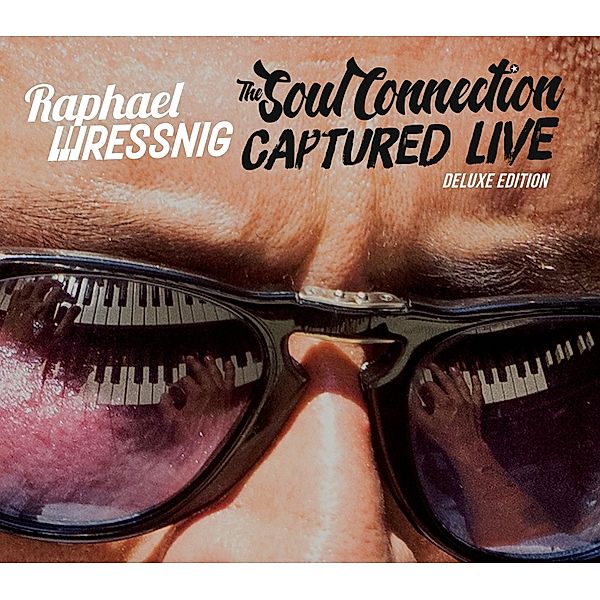 Soul Connection (Deluxe Edition), Raphael Wressnig