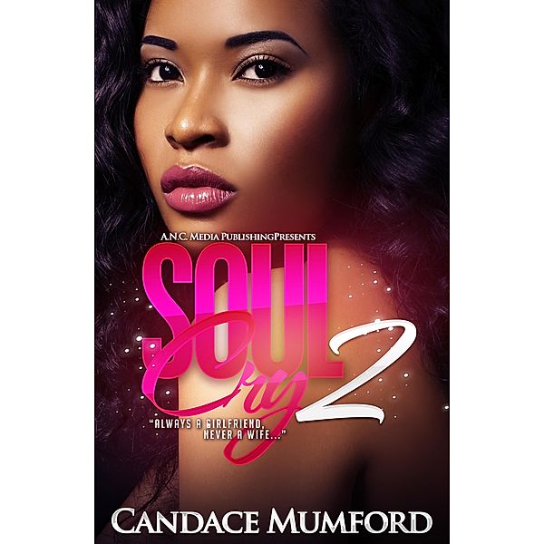 Soul Cry 2, Candace Mumford