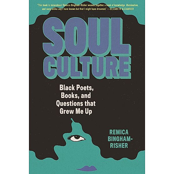 Soul Culture, Remica Bingham-Risher