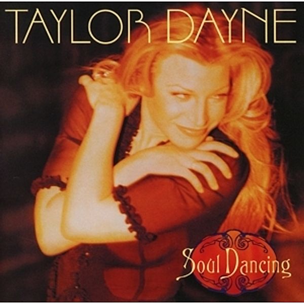 Soul Dancing (Remast.+Expan.Deluxe 2cd), Taylor Dayne