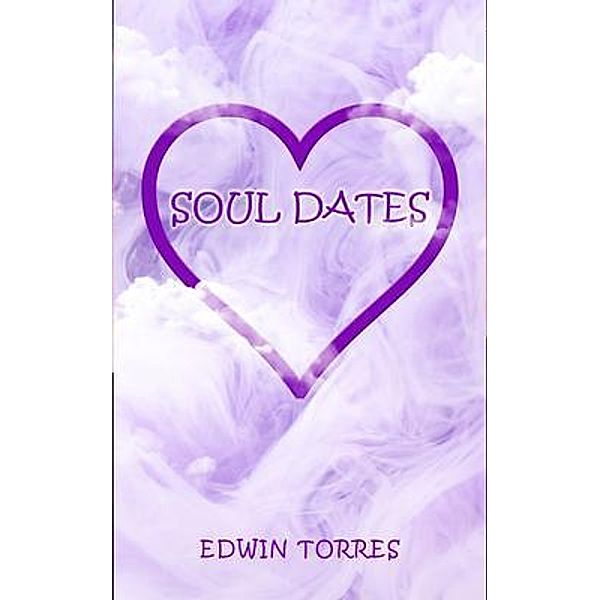 Soul Dates, Edwin Torres