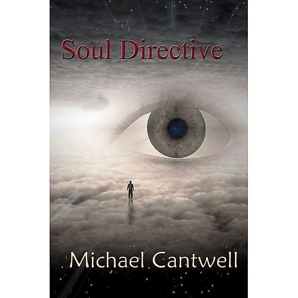 Soul Directive, Michael Cantwell