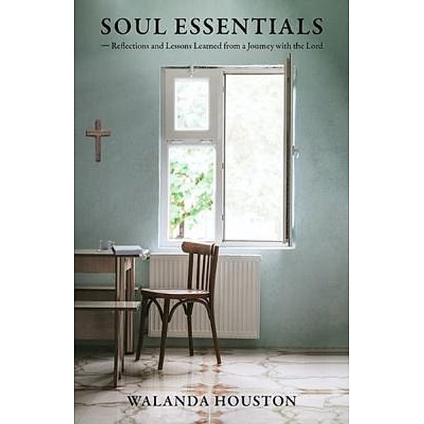 Soul Essentials, Walanda Houston