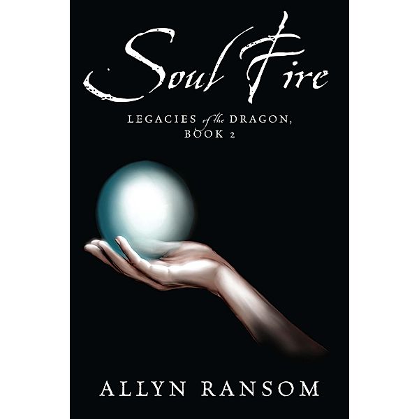 Soul Fire, Allyn Ransom
