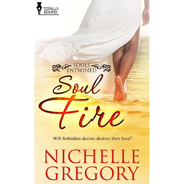 Soul Fire / Souls Entwined Bd.3, Nichelle Gregory