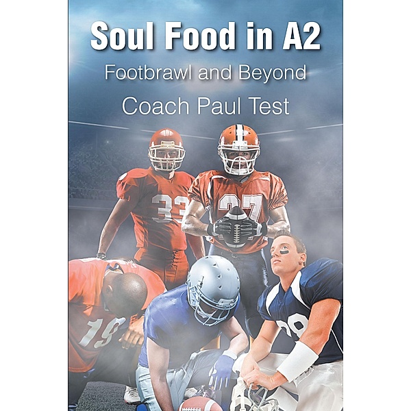 Soul Food in A2, Coach Paul Test