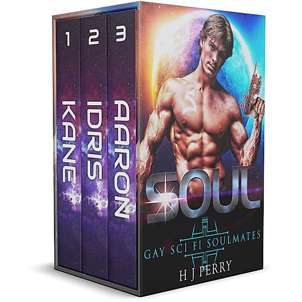 Soul [Gay Sci Fi Soulmates] (Gay Sci Fi Romance Soulmates, #4) / Gay Sci Fi Romance Soulmates, H J Perry