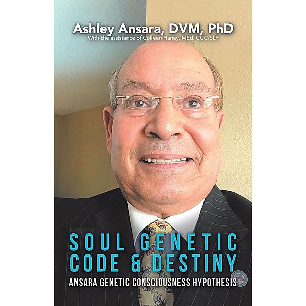 Soul Genetic Code & Destiny, Ashley Ansara DVM