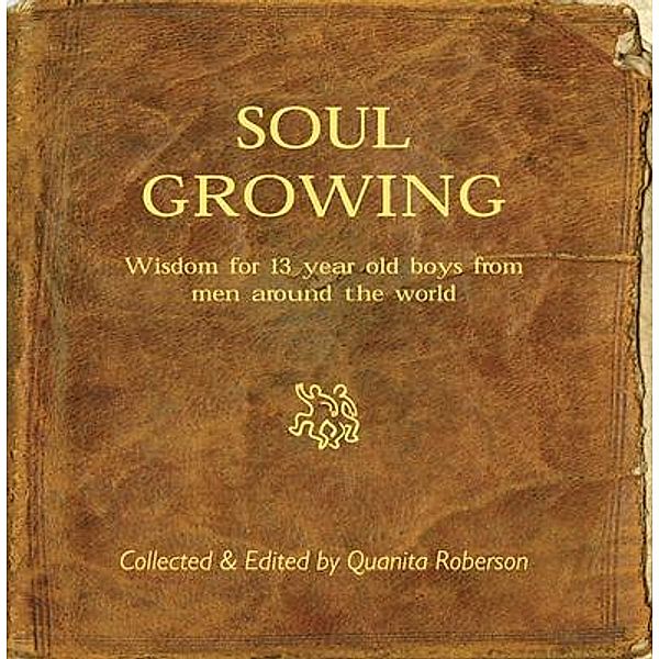 Soul Growing, Quanita Roberson