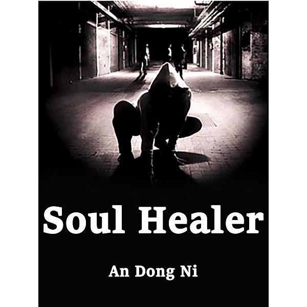 Soul Healer / Funstory, An DongNi