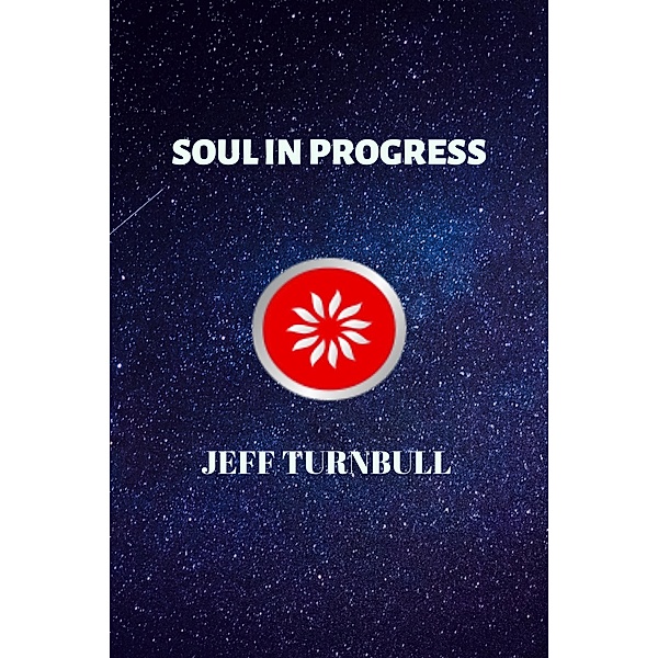 Soul in Progress, Jeff Turnbull