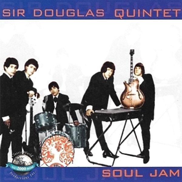 Soul Jam, Sir Douglas Quintet