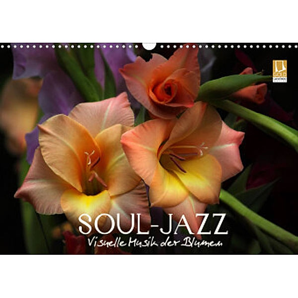 Soul-Jazz - Visuelle Musik der Blumen (Wandkalender 2022 DIN A3 quer), Vronja Photon (Veronika Verenin)