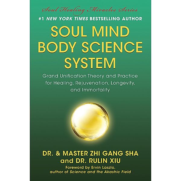 Soul Mind Body Science System, Zhi Gang Sha