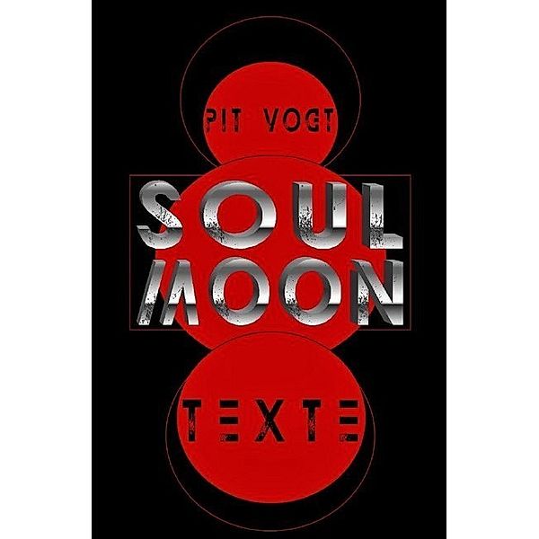 Soul Moon, Pit Vogt