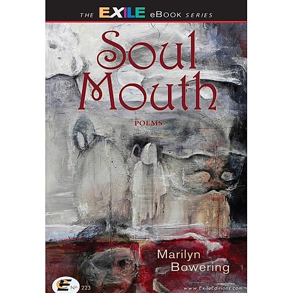 Soul Mouth, Marilyn Bowering
