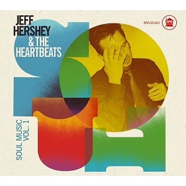 Soul Music Vol.1, Jeff Hershey, The Heartbeats