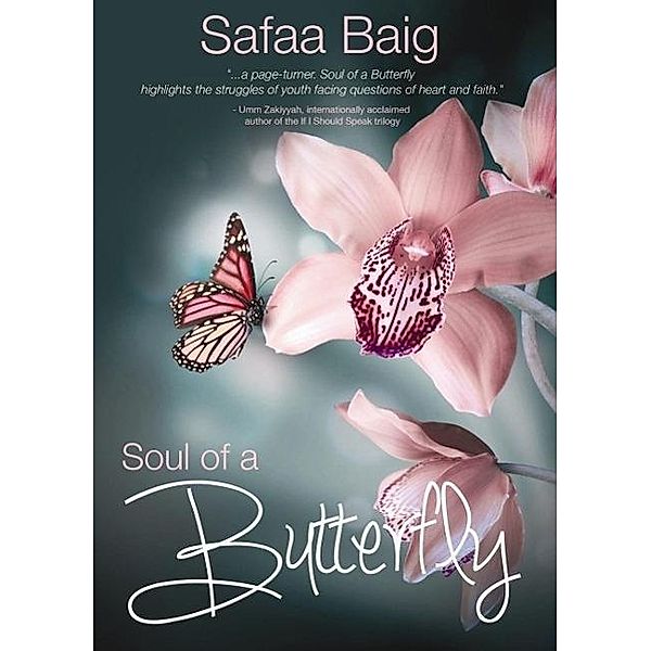 Soul of a Butterfly, Safaa Baig